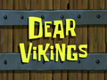 Dear Vikings title card.png