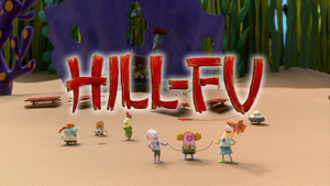 Hill-Fu title card.png