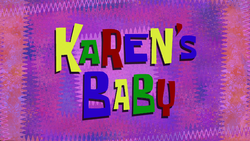 Karen's Baby title card.png