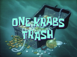 One Krabs Trash title card.png