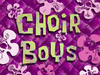 Choir Boys title card.png