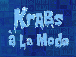 Krabs à la Mode title card.png
