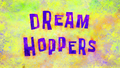 Dream Hoppers title card.png