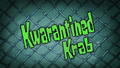 Kwarantined Krab title card.png