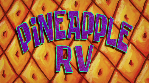 Pineapple RV - SpongeBob Wiki, the SpongeBob encyclopedia