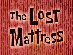 The Lost Mattress title card.png