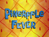 Pineapple Fever title card.png