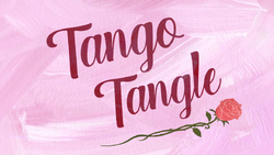 Tango Tangle title card.png