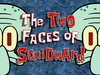 The Two Faces of Squidward title card.png