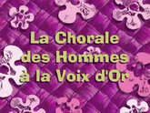 112b - La Chorale des Hommes à la Voix d'Or.png
