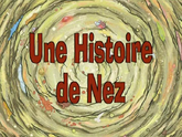 107b - Une Histoire de Nez.png