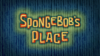 SpongeBob's Place title card.png