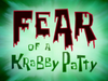 Fear of a Krabby Patty title card.png
