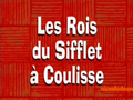 105b - Les Rois du Sifflet à Coulisse.png
