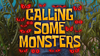 Calling Some Monsters title card.png