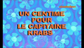 102a - Un Centime pour le Capitaine Krabs.png