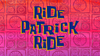 Ride Patrick Ride title card.png