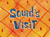 Squid's Visit title card.png