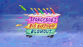 SpongeBob's Big Birthday Blowout title card.png