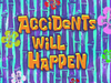 Accidents Will Happen title card.png