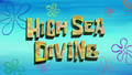 High Sea Diving title card.png