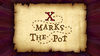 X Marks the Pot title card.png