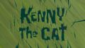 Kenny the Cat title card.png