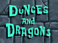 Dunces and Dragons title card.png