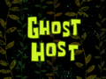 Ghost Host title card.png
