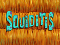 Squiditis title card.png