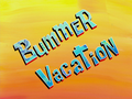 Bummer Vacation title card.png