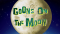 Goons on the Moon title card.png
