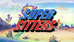 Super Sitters title card.png