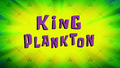 King Plankton title card.png
