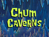 Chum Caverns title card.png
