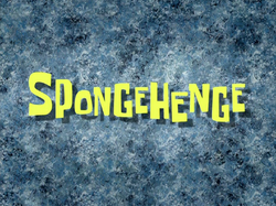 SpongeHenge title card.png