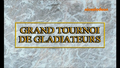 103a - Grand Tournoi de Gladiateurs.png