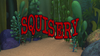 Squisery title card.png