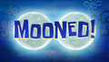 Mooned! title card.png