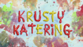 Krusty Katering title card.png