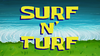 Surf N' Turf title card.png